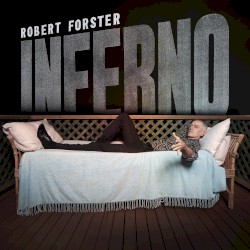 Inferno by Robert Forster