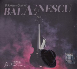 BalÆnescu by Balanescu Quartet