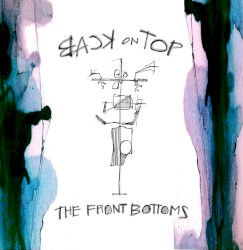 Back on Top by The Front Bottoms