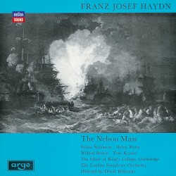 Haydn: The Nelson Mass by Joseph Haydn ;   Choir of King’s College, Cambridge ,   London Symphony Orchestra ,   Sir David Willcocks ,   Choir of St John’s College, Cambridge ,   Academy of St Martin in the Fields ,   Sir Neville Marriner