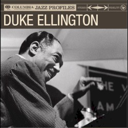 Columbia Jazz Profiles by Duke Ellington