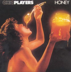 Honey by Ohio Players