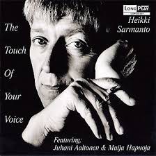 The Touch of Your Voice by Heikki Sarmanto
