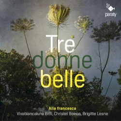 Tre donne belle by Alla Francesca