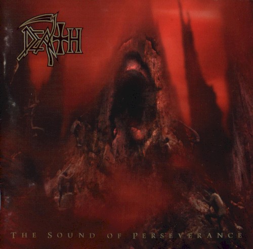 Album cover for The Sound of Perseverance by Death.