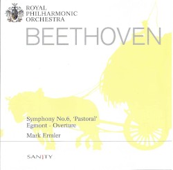 Symphony No. 6 "Pastoral" / Overture: Egmont by Ludwig van Beethoven ;   Royal Philharmonic Orchestra ,   Mark Ermler