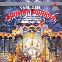 Carmina Burana by Carl Orff ;   Jo ,   Kowalski ,   Skovhus ,   London Philharmonic Choir ,   The London Philharmonic ,   Zubin Mehta
