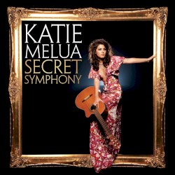 Secret Symphony by Katie Melua
