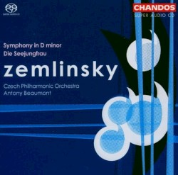 Symphony in D minor / Die Seejungfrau by Zemlinsky ;   Czech Philharmonic Orchestra ,   Antony Beaumont