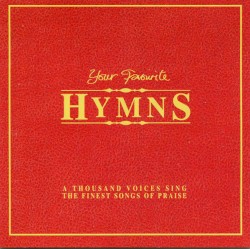 Your Favourite Hymns by Liverpool Cathedral Choir ,   Massed Choirs from Merseyside ,   Liverpool Cathedral Brass Ensemble ,   Ian Tracey ,   Ian Wells