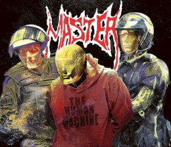 The Human Machine by Master