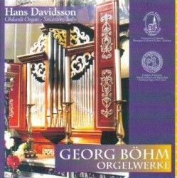 Orgelwerke by Georg Böhm ;   Hans Davidsson