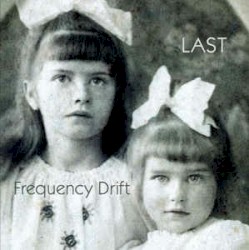 Last by Frequency Drift