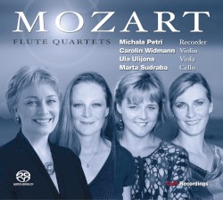 Flute Quartets Nos. 1–4 by Mozart ;   Carolin Widmann ,   Michala Petri ,   Ula Ulijona ,   Marta Sudraba