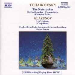 Tchaikovsky: The Nutcracker / Glazunov: Les Sylphides by Tchaikovsky ,   Glazunov ;   Czecho-Slovak Radio Symphony Orchestra (Bratislava) ,   Ondrej Lenárd