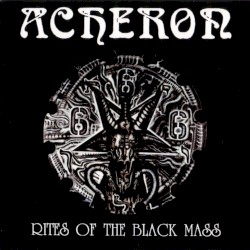 Rites of the Black Mass by Acheron