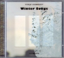 Winter Songs by Terje Isungset