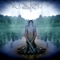 Rebirth by Alberto Rigoni