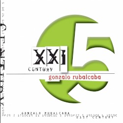 XXI Century by Gonzalo Rubalcaba