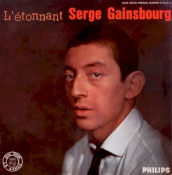 L’Étonnant Serge Gainsbourg by Serge Gainsbourg
