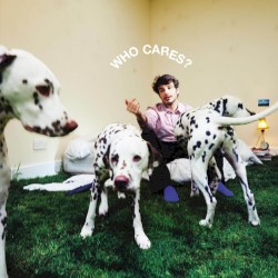 WHO CARES? by Rex Orange County
