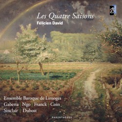 Les Quatre Saisons by Ensemble Baroque de Limoges