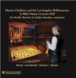 Martin Chalifour and the Los Angeles Philharmonic by Martin Chalifour ,   Los Angeles Philharmonic