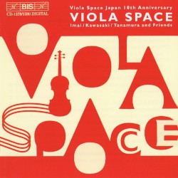 Viola Space Japan 10th Anniversary by Imai ,   Kawasaki ,   Tanumura