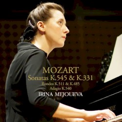 Sonatas K. 545 & K. 331 by Mozart ;   Irina Mejoueva
