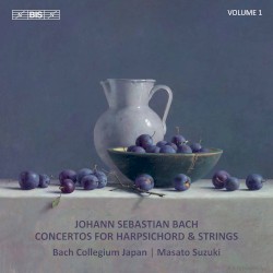 Concertos for Harpsichord & Strings, Vol. 1 by Johann Sebastian Bach ;   Bach Collegium Japan ,   Masato Suzuki