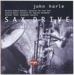Sax Drive by Richard Rodney Bennett ,   Stanley Myers ,   Michael Torke ;   John Harle