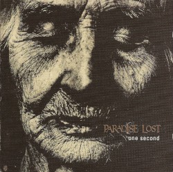 One Second by Paradise Lost