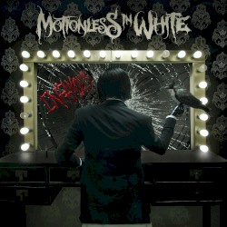 Infamous by Motionless in White