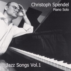 Jazz Songs, Vol. 1 by Christoph Spendel