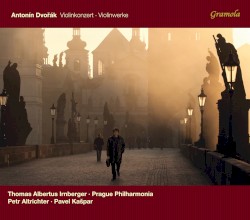 Violinkonzert / Violinwerke by Antonín Dvořák ;   Thomas Albertus Irnberger ,   Prague Philharmonia ,   Petr Altrichter ,   Pavel Kašpar