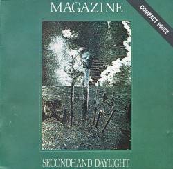 Secondhand Daylight by Magazine