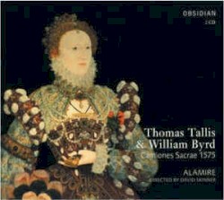 Cantiones Sacrae 1575 by Thomas Tallis ,   William Byrd ;   Alamire ,   David Skinner