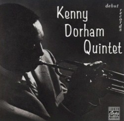 Kenny Dorham Quintet by Kenny Dorham Quintet