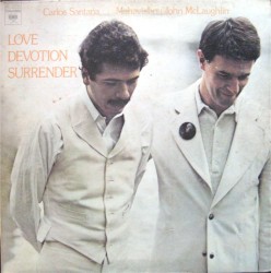 Love Devotion Surrender by Carlos Santana  &   Mahavishnu John McLaughlin