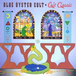 Cult Classic by Blue Öyster Cult