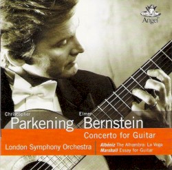 Concerto for Guitar by Elmer Bernstein ;   London Symphony Orchestra ,   Christopher Parkening