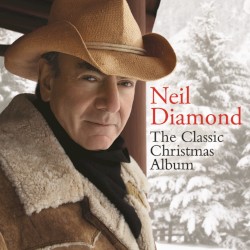 The Classic Christmas Album by Neil Diamond