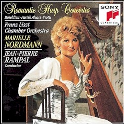 Romantic Harp Concertos : Boieldieu, Parish Alvars, Viotti by Marielle Nordmann ,   Jean‐Pierre Rampal ,   Franz Liszt Chamber Orchestra