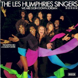 We Are Goin’ Down Jordan by The Les Humphries Singers