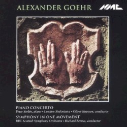 Piano Concerto / Symphony in One Movement by Alexander Goehr