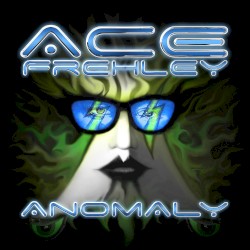 Anomaly by Ace Frehley