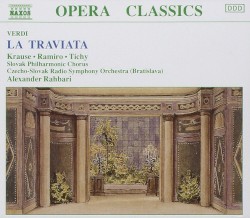 La traviata by Giuseppe Verdi ;   Czecho-Slovak Radio Symphony Orchestra ,   Alexander Rahbari ,   Krause ,   Ramiro ,   Tichy