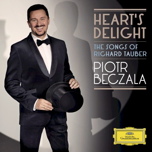Heart's Delight: The Songs of Richard Tauber