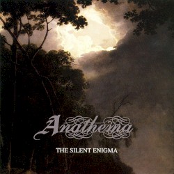 The Silent Enigma by Anathema