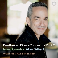 Piano Concertos, Part 2 by Beethoven ;   Inon Barnatan ,   Academy of St Martin in the Fields ,   Alan Gilbert